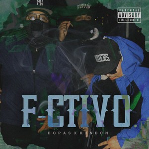 F-ctivo (Explicit)