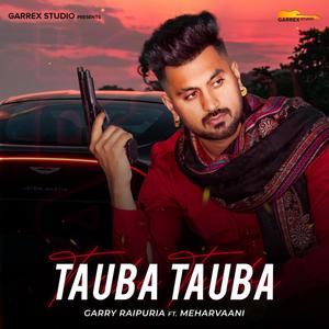 Tauba Tauba (feat. Mehar Vaani)