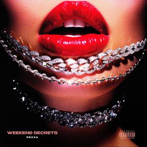 WEEKEND SECRETS (Explicit)