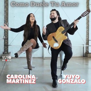 Como Duele Tu Amor (feat. Carolina Martinez)