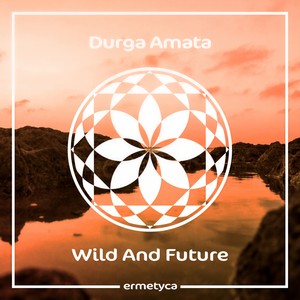 Wild And Future
