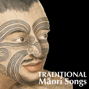 Traditional Maori Songs