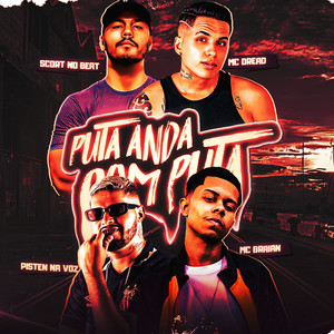 Puta Anda Com Puta (Remix) [Explicit]