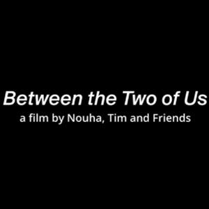 Between the Two of Us (Short Film Soundtrack)