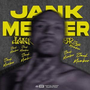 Jank Member (Explicit)