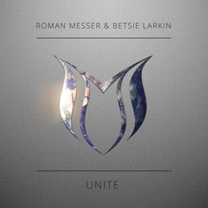 Roman Messer - Unite (Original Mix)