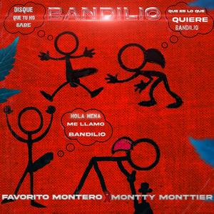 Bandilio (feat. Favorito Montero)