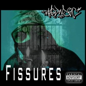 Fissures (Explicit)