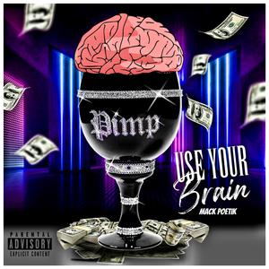 Use your Brain (feat. Jay Carlos) (Explicit)
