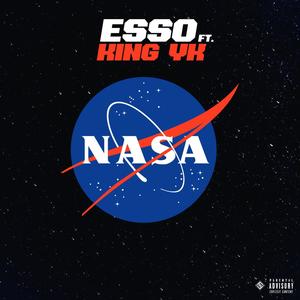 Nasa(feat. King YK) (Explicit)