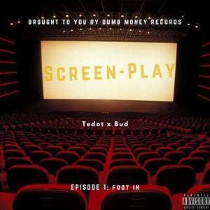 Screen Play (Explicit)