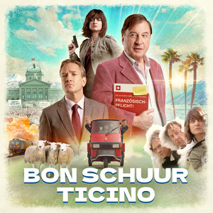 Bon Schuur Ticino (From the Original Motion Picture "Bon Schuur Ticino")