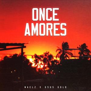 ONCE AMORES