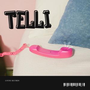 TELLI (Explicit)