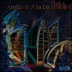 A In Da House (Original Mix)