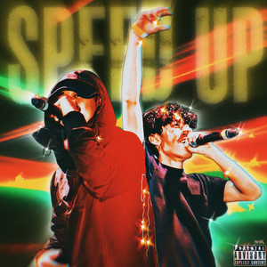 SPEED UP (feat. Lil Meiji) (Explicit)