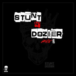 Stunt N' Dozier Mix 2 (Radio Edit|Explicit)
