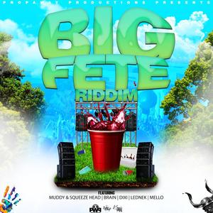 Big Fete Riddim