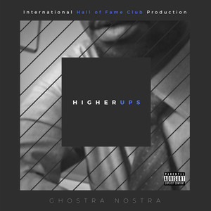 Higher Ups (Explicit)