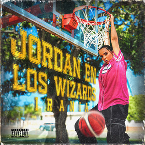 Jordan En Los Wizards (Explicit)