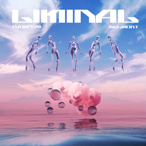 Liminal (Explicit)