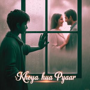 Khoya Hua Pyaar