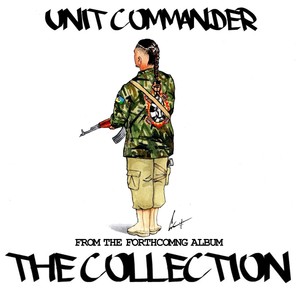 Unit Commander (feat. DJ SoulBuck) [Explicit]