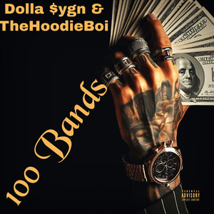 100 Bands (Explicit)