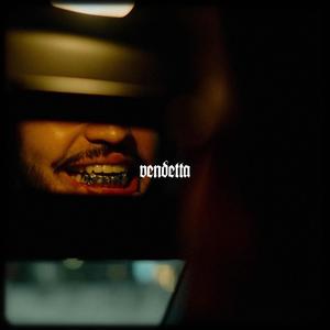 Vendetta (Explicit)