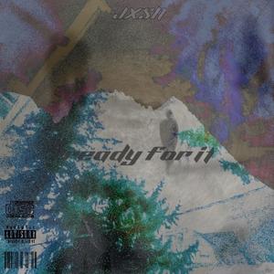 ready for it (Explicit)