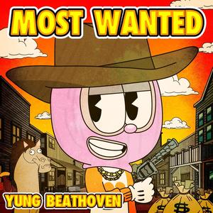 MOST WANTED (Explicit)