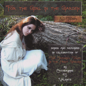 For the Girl in the Garden