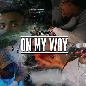 On My Way (Explicit)