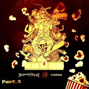 Cinema Part. 3 (Explicit)