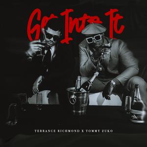 Get Into It (feat. Tommy Zuko)