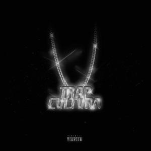 Trap Cvltvra (Explicit)