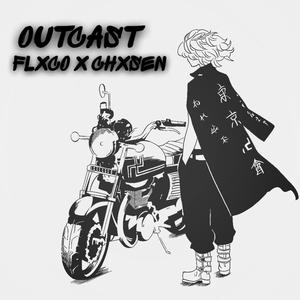 Outcast (Explicit)