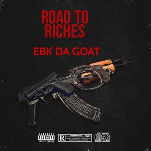 Road 2 Riches (Explicit)