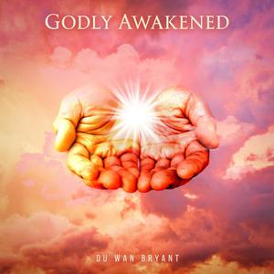 Godly Awakened