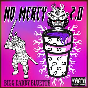 NO MERCY 2.0 (Explicit)