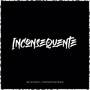 Inconsequente (Explicit)
