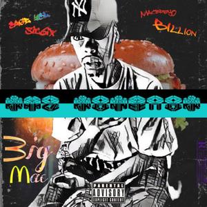 Big Mac(feat. Sic6ix, Macbreyo, Billion & Sage YSL) (Explicit)