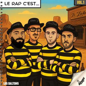 Le rap c'est ... (feat. Les Dalton) (Explicit)