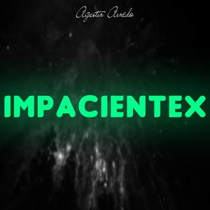 Impacientex