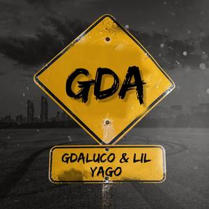 GDA (feat. Lil Yago) [Explicit]