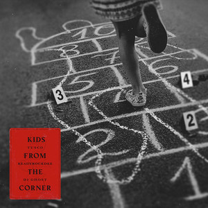 Kids from the Corner (Explicit)