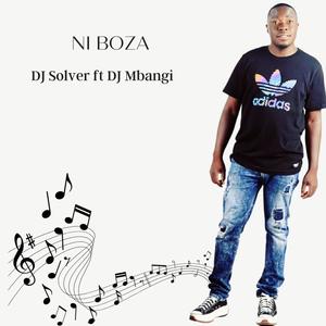 Ni Boza (feat. DJ Mbangi)