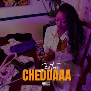 Cheddaaa (Explicit)