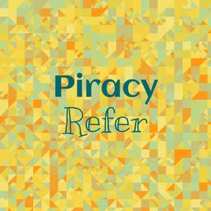 Piracy Refer