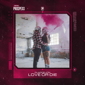 Love Or Die (Radio Edit)